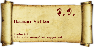 Haiman Valter névjegykártya